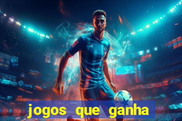 jogos que ganha dinheiro sem depositar nada